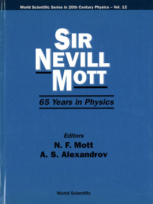 cover image of Sir Nevill Mott--65 Years In Physics